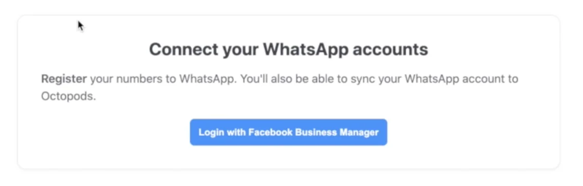 Setting up the Intercom WhatsApp integration by connecting WhatsApp Business accounts in Octopods